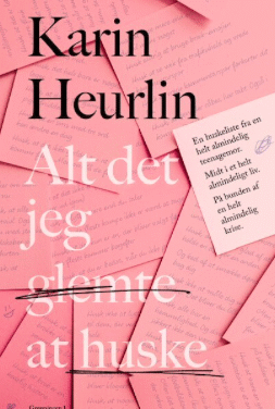 Alt det jeg glemte at huske