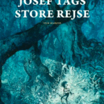 Josef Tags store rejse