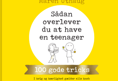 Sådan overlever du at have en teenager